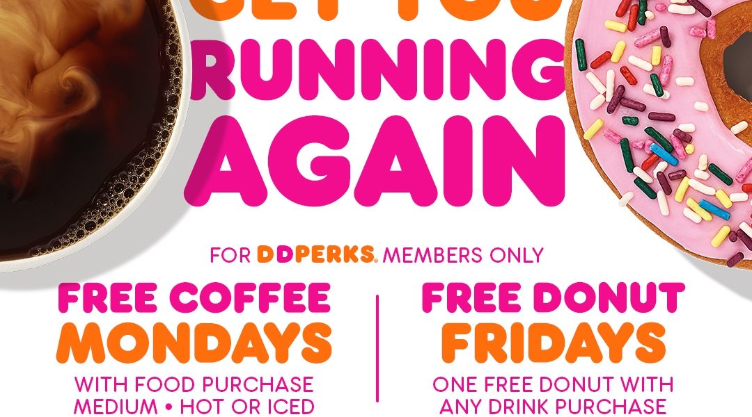 Dunkin' Brings Back Free Coffee Mondays & Free Donut Fridays