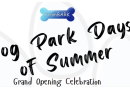 Grand Opening Celebration For Framingham’s First Dog Park Set For July 16