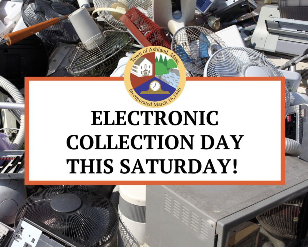 Ashland Electronic Recycling Day Saturday Framingham Source