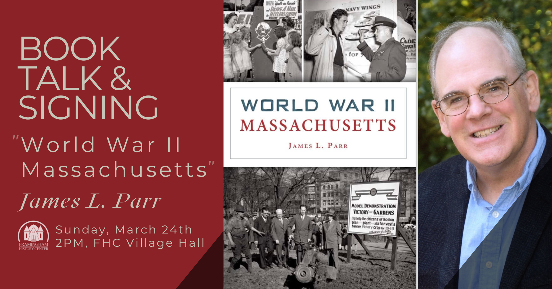 Author James L. Parr with the cover of newest book, "World War II Massachusetts"