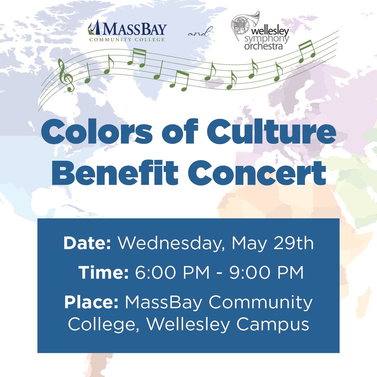 Colors of Culture Benefit Concert, Wednesday, May 29, 2024 6pm - 9pm at MassBay Community College, 50 Oakland Street Wellesley.